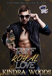 Ruff Royal Love