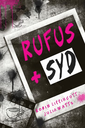 Rufus + Syd - Robin Lippincott - Julia Watts