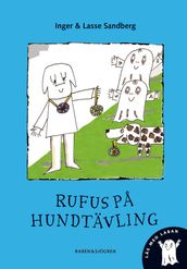 Rufus pa hundtävling