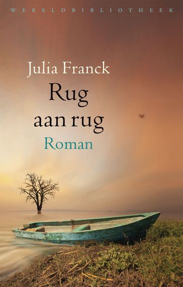 Rug aan rug - Julia Franck