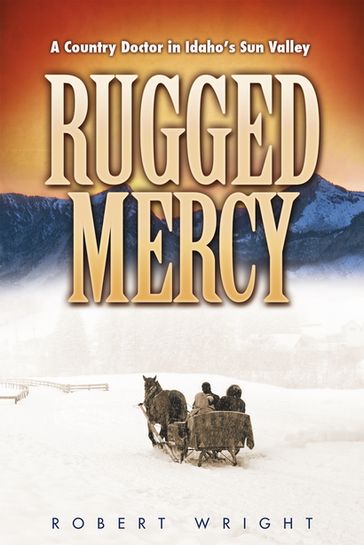 Rugged Mercy - Robert Wright