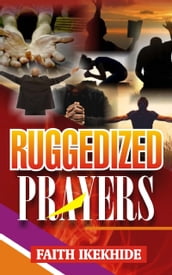 Ruggedized Prayers