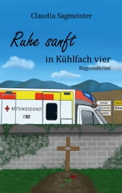 Ruhe sanft in Kuhlfach vier