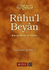 Ruhu l Beyan 12-Kur an Meali ve Tefsiri