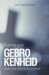 Ruimte voor gebrokenheid