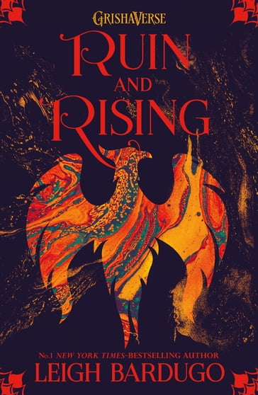 Ruin and Rising - Leigh Bardugo