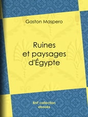 Ruines et paysages d Égypte