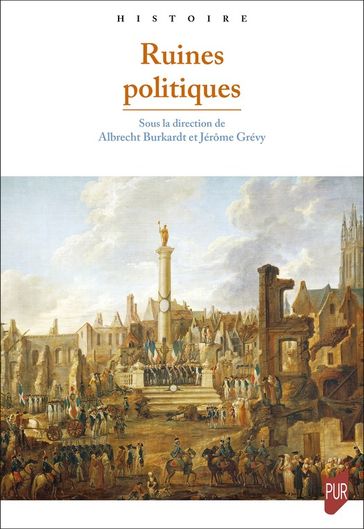 Ruines politiques - Collectif