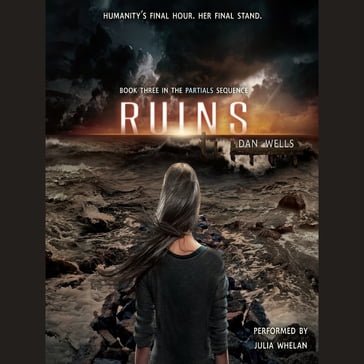 Ruins - Dan Wells