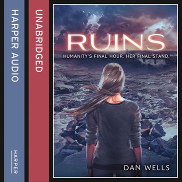 Ruins (Partials, Book 3) - Dan Wells