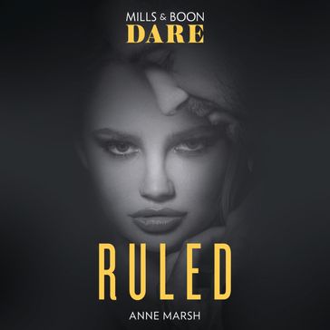 Ruled: A Bad Boy Biker Romance (Hard Riders MC, Book 1) - Anne Marsh