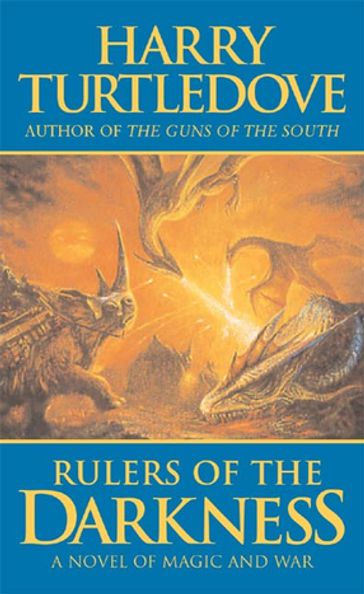 Rulers of the Darkness - Harry Turtledove