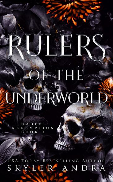 Rulers of the Underworld - Skyler Andra