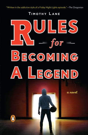 Rules for Becoming a Legend - Timothy S. Lane