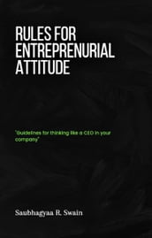 Rules for Entrepreneurial Attitude