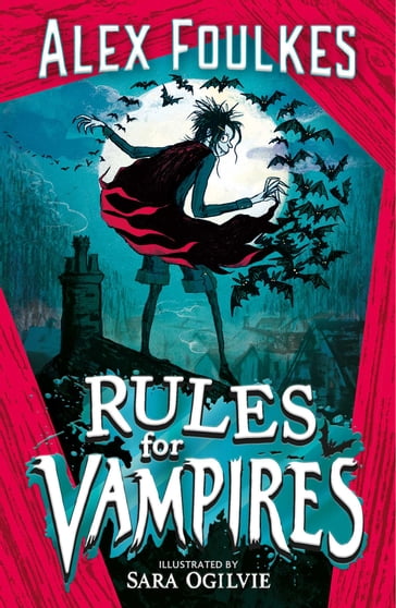 Rules for Vampires - Alex Foulkes