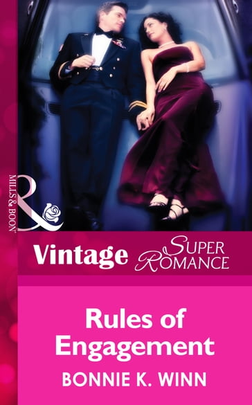 Rules of Engagement (Mills & Boon Vintage Superromance) (Hometown U.S.A., Book 11) - Bonnie K. Winn