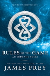 Rules of the Game (Endgame, Book 3)