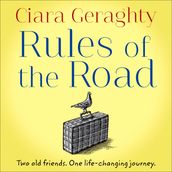 Rules of the Road: An emotional, uplifting novel of two old friends and a life-changing journey