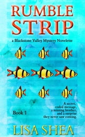 Rumble Strip - A Blackstone Valley Mystery Novelette