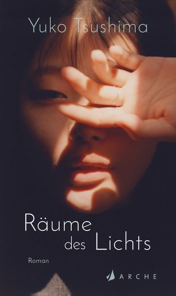 Räume des Lichts - Yuko Tsushima