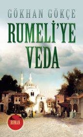 Rumeli ye Veda