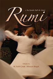 Rumi y su senda sufí de amor