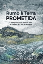 Rumo a Terra Prometida