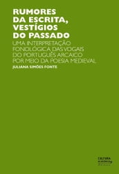 Rumores da escrita, vestígios do passado