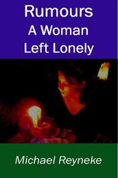 Rumours: A Woman Left Lonely