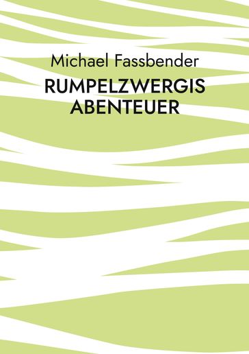Rumpelzwergis Abenteuer - Michael Fassbender