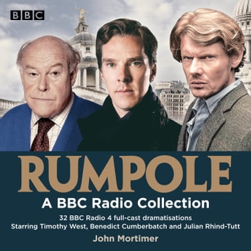 Rumpole: A BBC Radio Collection - John Mortimer