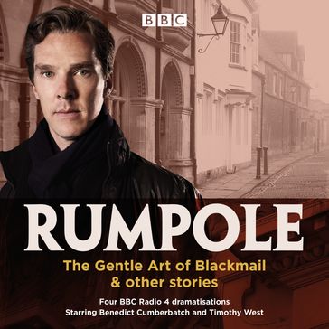 Rumpole: The Gentle Art of Blackmail & other stories - John Mortimer