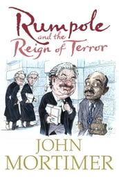 Rumpole and the Reign of Terror