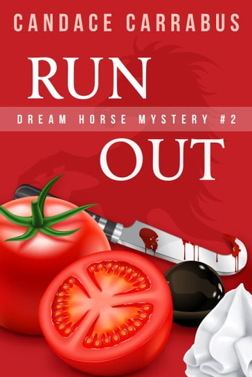 Run Out, Dream Horse Mystery #2 - Candace Carrabus