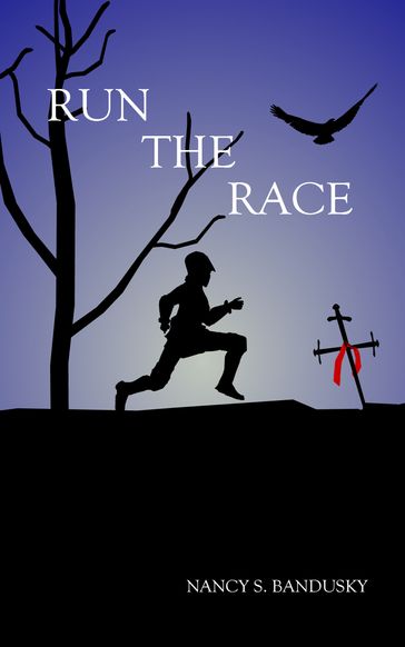 Run The Race - Nancy Bandusky