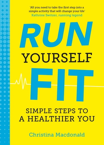 Run Yourself Fit - Christina Macdonald