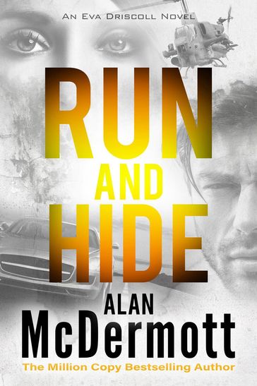 Run and Hide - Alan McDermott