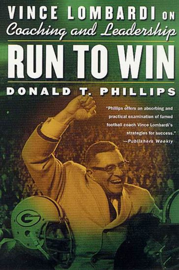 Run to Win - Donald T. Phillips
