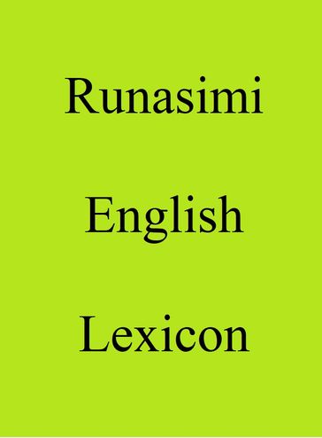 Runasimi English Lexicon - Trebor Hog