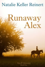 Runaway Alex
