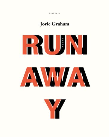 Runaway - Jorie Graham