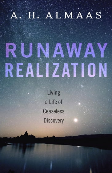 Runaway Realization - A. H. Almaas