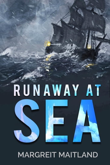 Runaway at Sea - Margreit Maitland