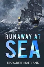 Runaway at Sea