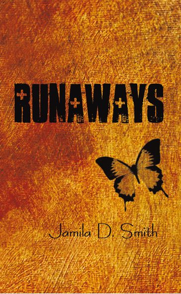 Runaways - Jamila D. Smith