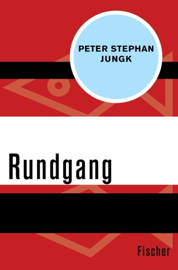 Rundgang - Peter Stephan Jungk