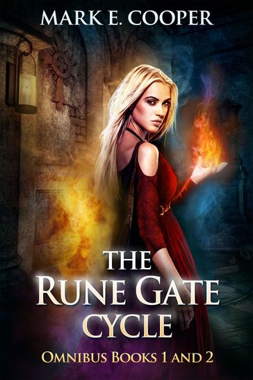 Rune Gate Cycle: Omnibus - Mark E. Cooper