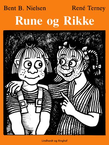 Rune og Rikke - Bent B. Nielsen