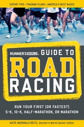 Runner s World Guide to Road Racing